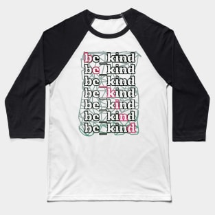 Be kind - neon light Baseball T-Shirt